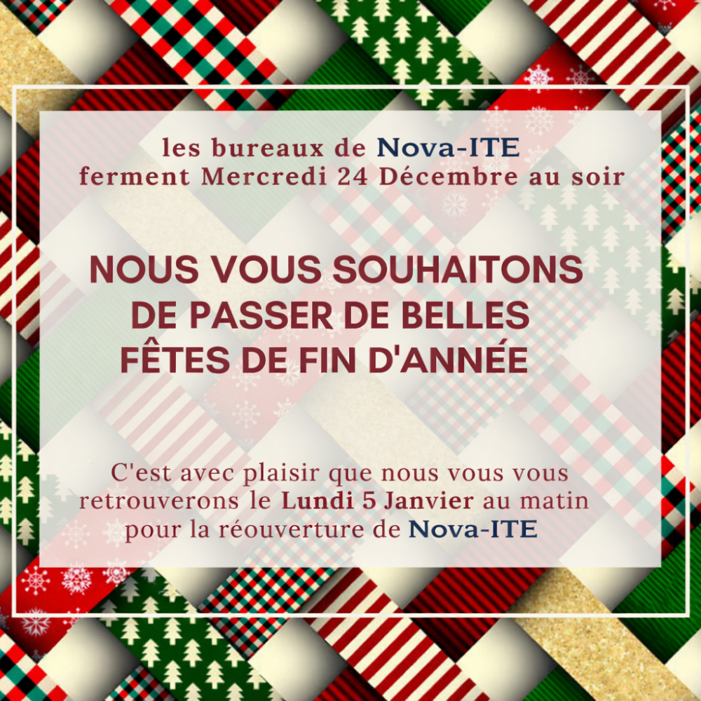 Fermeture des bureaux pour les fêtes